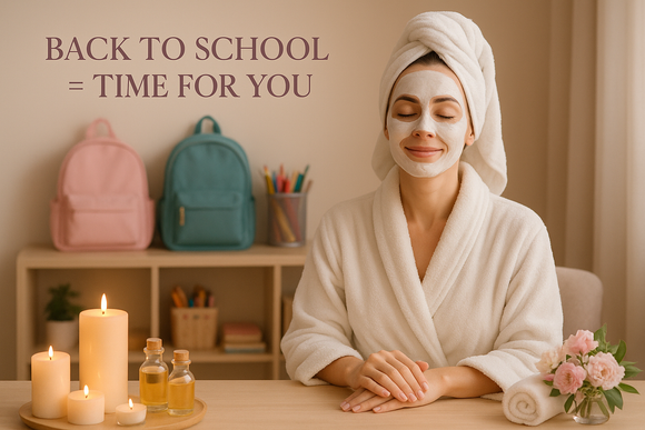 Back to School = Time for You: Self-Care for Busy Mums