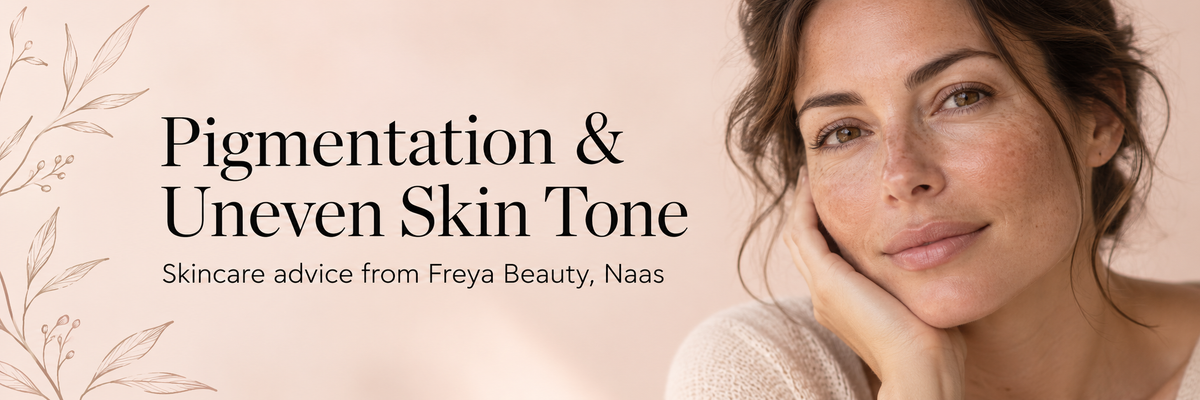 Promotional banner with the text 'Pigmentation & Uneven Skin Tone' and 'Skincare advice from Freya Beauty, Naas' beside a close-up portrait of a woman with natural skin on a soft beige background.